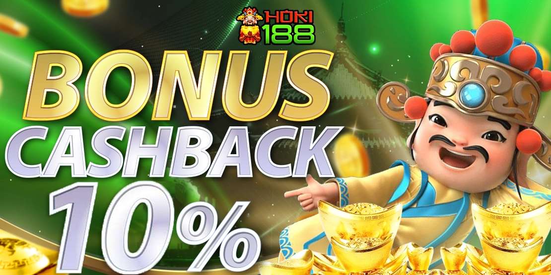 BONUS CASHBACK 10%